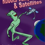 Robots Vampires and Satellites Book Cover