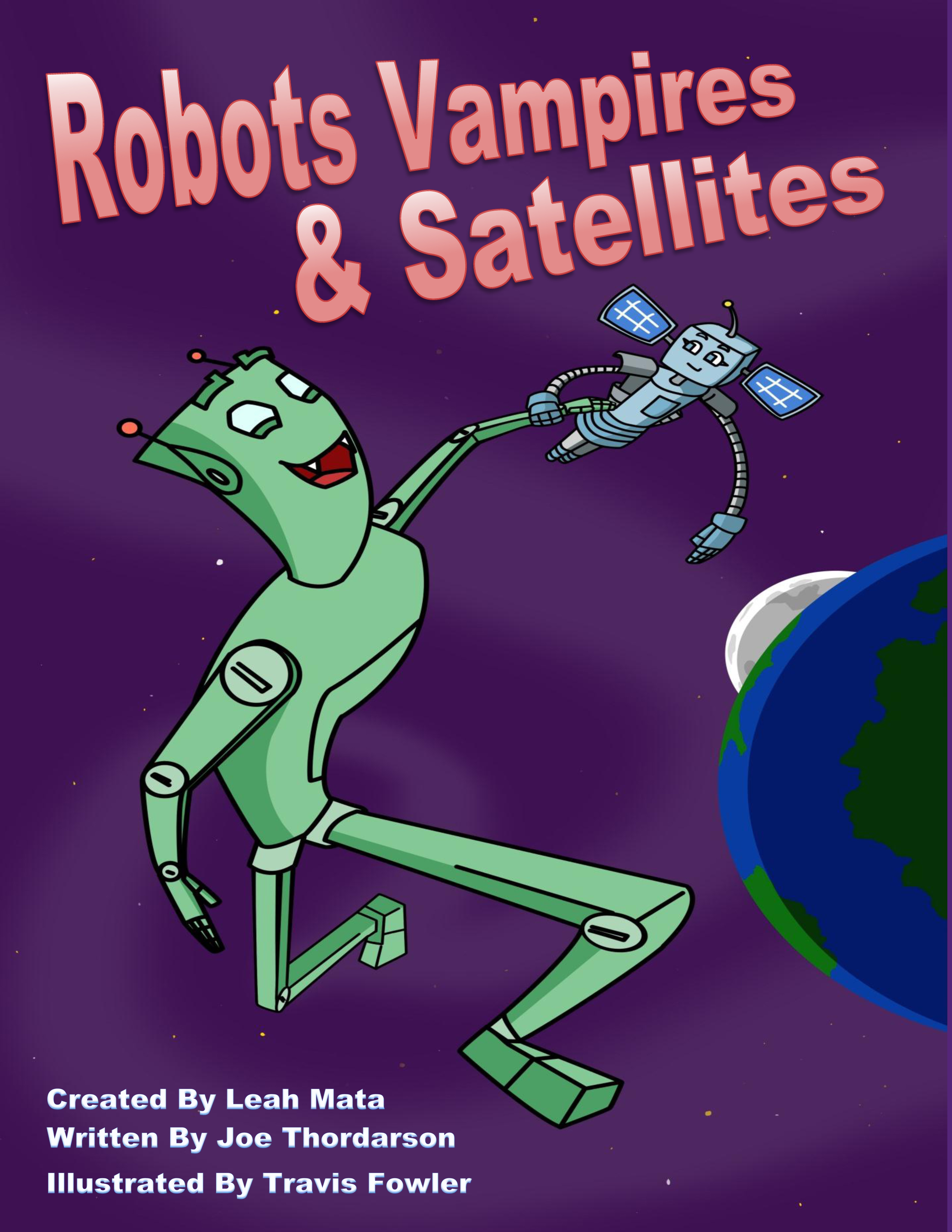 Robots Vampires and Satellites Book Cover